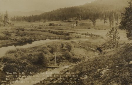 Postcard of a scenic Inn on the Salmon river. | The Black Bear Inn on the Little Salmon 161 miles south of Lewiston, Idaho. N. & S. Hy. Headquarters for the sportsman. Good hunting & Trout fishing.