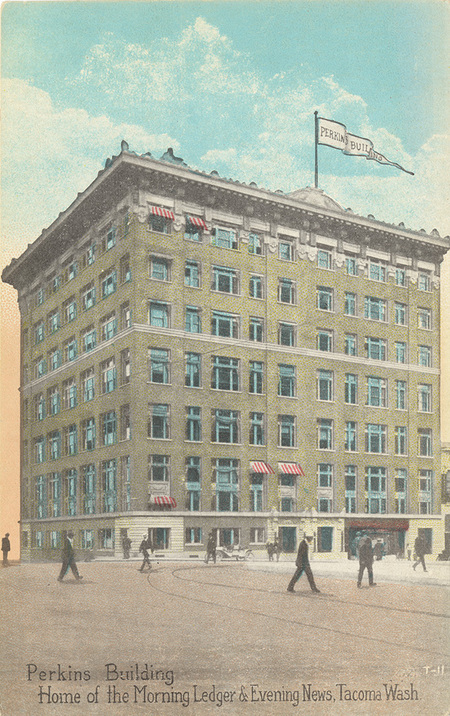 Postcard of the historic Perkins Building in Tacoma, Washington. | Perkins Building, Home of the Morning Ledger & Evening News, Tacoma Wash